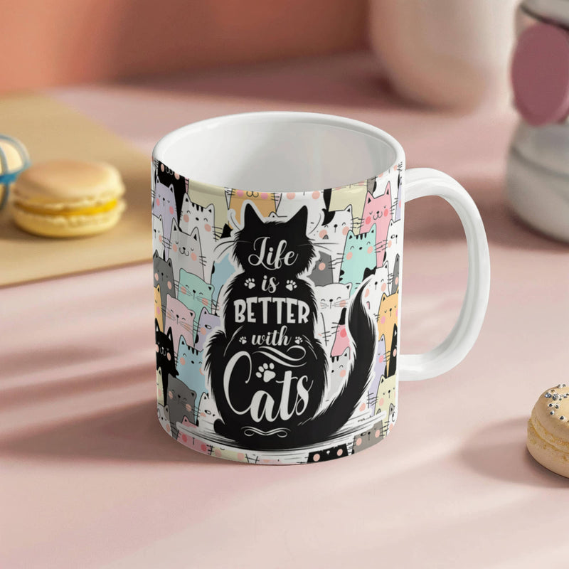 Life Is Better With Cats – Ceramic Mug