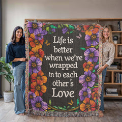 Life is Better With You - Heirloom Blanket