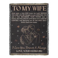 To My Wife - Heirloom Blanket